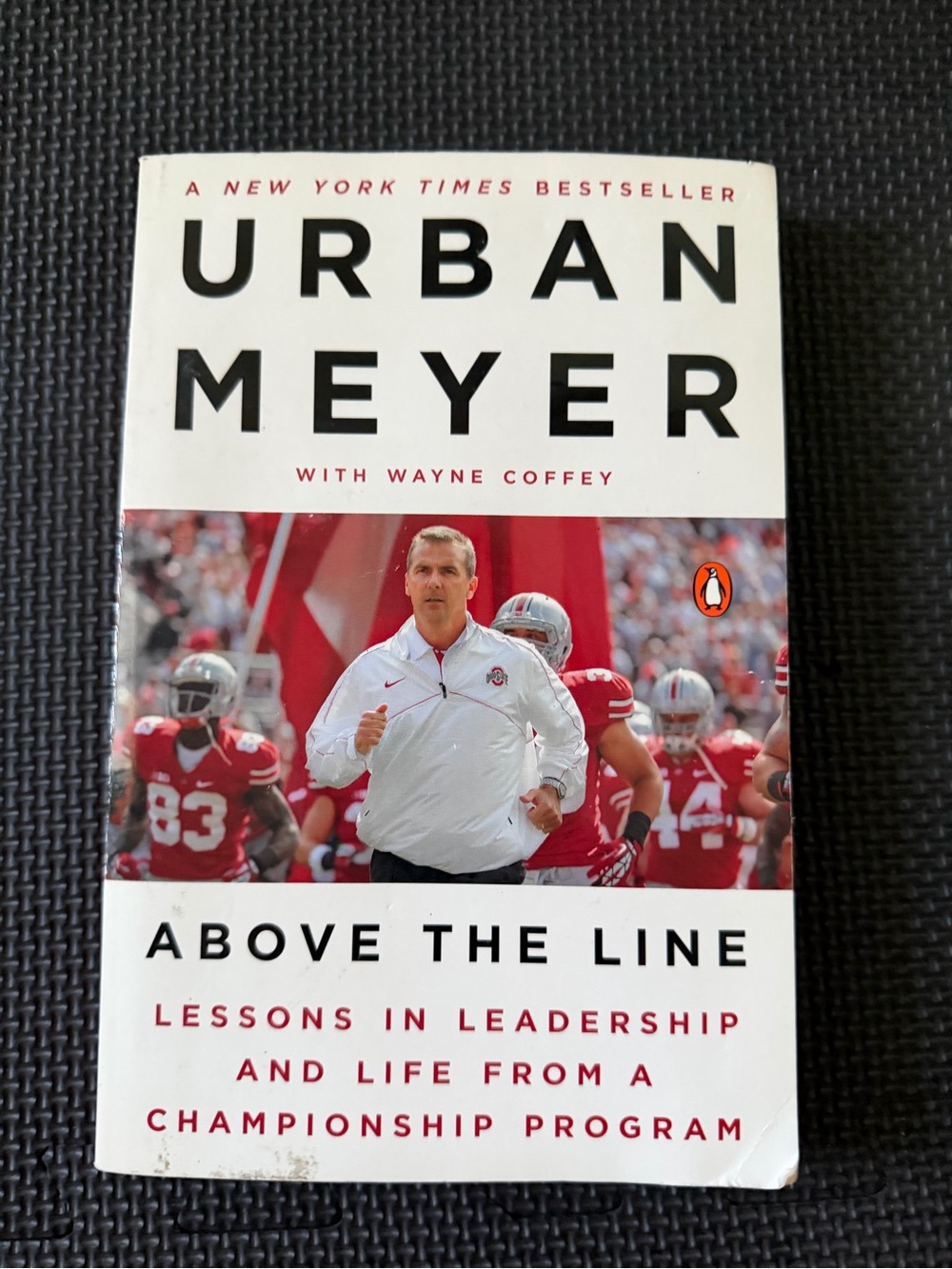 Urban Meyer Above the Line - White/Red Cover